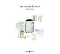 Los matices del tacto