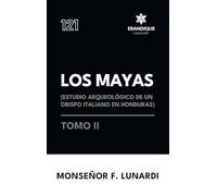 Los Mayas Tomo II