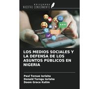 LOS MEDIOS SOCIALES Y LA DEFENSA DE LOS ASUNTOS PÚBLICOS EN NIGERIA