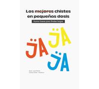 Los mejores chistes en pequeñas dosis: Humor breve para finales largos