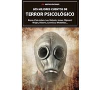 Los mejores cuentos de Terror Psicológico: 72