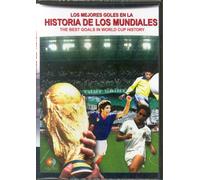 Los Mejores Goles En La Historia De Los Mundiales