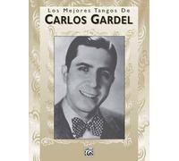 Los Mejores Tangos De Carlos Gardel
