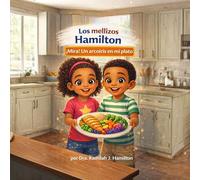 Los Mellizos Hamilton: ¡Mira! Un Arcoíris En Mi Plato