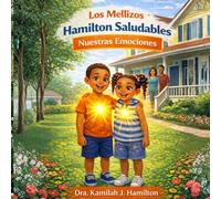 Los Mellizos Hamilton Saludables: Nuestras Emociones