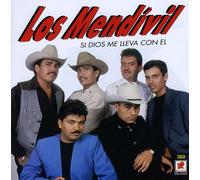 Los Mendivil - Si Dios Me Lleva Con El