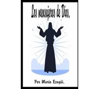 LOS MENSAJEROS DE DIOS.