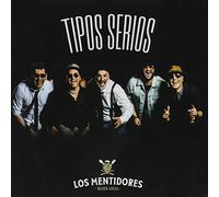 Los Mentidores - Tipos Serios