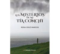 Los misterios de mi tía Conchi: 1