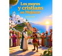 Los moros y cristianos en Mojácar