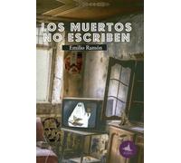 Los muertos no escriben