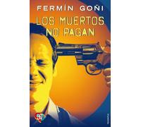 Los muertos no pagan