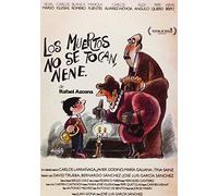 Los Muertos No Se Tocan, Nene