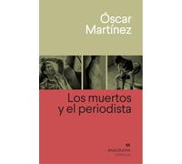 Los muertos y el periodista / The Dead and the Journalist: 122