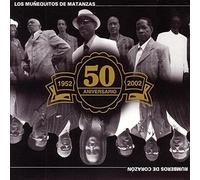 Los Munequitos De Matanzas - 50 Aniversario