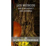 Los músicos: Doce relatos y una sombra