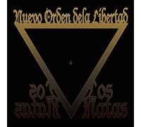 Los Natas - El Nuevo Orden De La Liberta