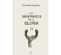 Los náufragos de la gloria II