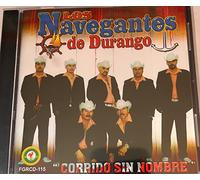 Los Navegantes Del Durango - Corridos Sin Nombre