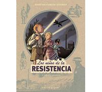 Los niños de la resistencia 3. Los dos gigantes
