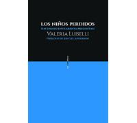 Los niños perdidos : un ensayo en cuarenta preguntas