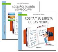 Los niños también se preocupan ; Rosita y su libreta de las norias