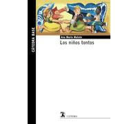 Los niños tontos