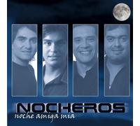 Los Nocheros - Noche Amiga Mia