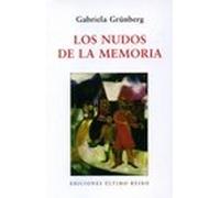 Los Nudos De La Memoria