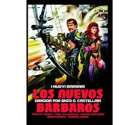 Los Nuevos Bárbaros