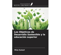 Los Objetivos de Desarrollo Sostenible y la educación superior