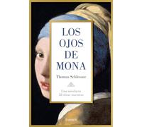 Thomas Schlesser Los ojos de Mona / Mona's Eyes (Tascabile)