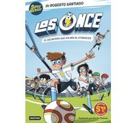 Los Once 1. El delantero que volaba al atardecer. Edición limitada a precio espe