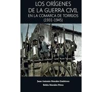 Los orígenes de la guerra civil: En la comarca de Torrijos (1931-1945)