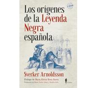 Los orígenes de la leyenda negra española: 6