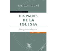Los padres de la Iglesia : una guía introductoria