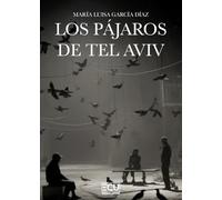Los pájaros de Tel Aviv: 1