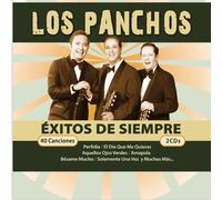 LOS PANCHOS - EXITOS DE SIEMPRE