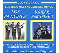 Los Panchos/Gil - Los Trios Mas Famosos Del Mund