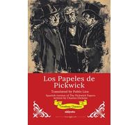 Los Papeles de Pickwick | Spanish Translation of The Pickwick Papers