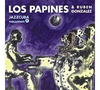 Los Papines & Ruben Gonzalez - Jazzcuba. Volumen 7