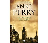 Los pecados del lobo (Detective William Monk 5)