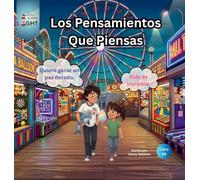 Los Pensamientos Que Piensas: 4