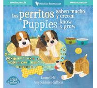 Los perritos saben mucho y crecen / Puppies Know & Grow