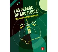 Los perros de Andalucía