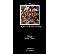 Los perros hambrientos [Lingua spagnola]