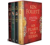 Los pilares de la tierra saga: Las tinieblas y el alba / los pilares de la Tierra / un mundo sin fin / una columna de fuego