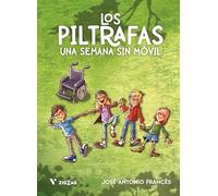 Los Piltrafas. Una semana sin móvil.