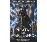 Los Piratas del Mar Blanco