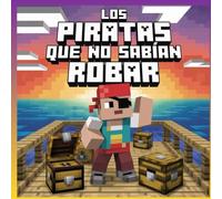 Los piratas que no sabían robar: Libro de Colorear Divertido para Adolescentes y Adultos
